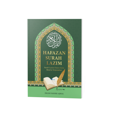 BUKU HAFAZAN SURAH LAZIM: SURAH LAZIM DALAM SOLAT BESERTA TERJEMAHAN
