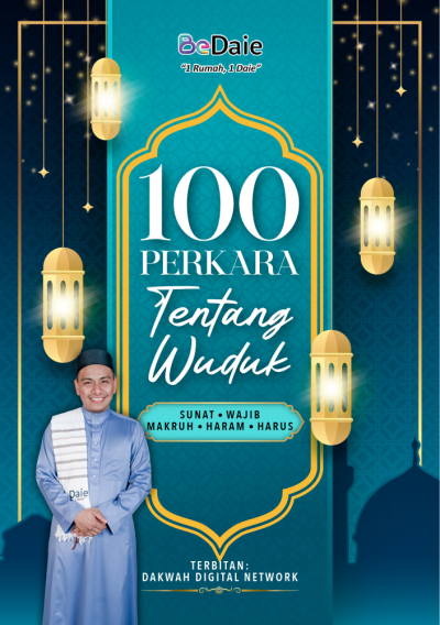 100 Perkara Tentang Wuduk - Hukum Sunat, Wajib, Makruh, Haram Dan Harus