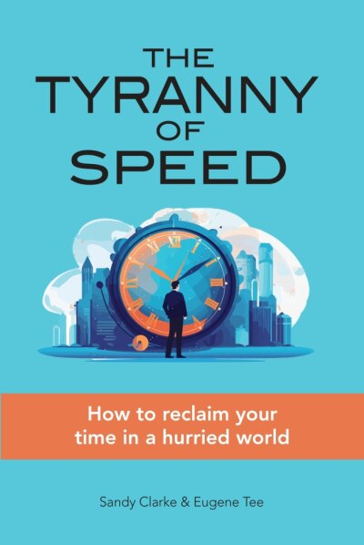 The Tyranny of Speed: How to Reclaim Your Time in a Hurried World